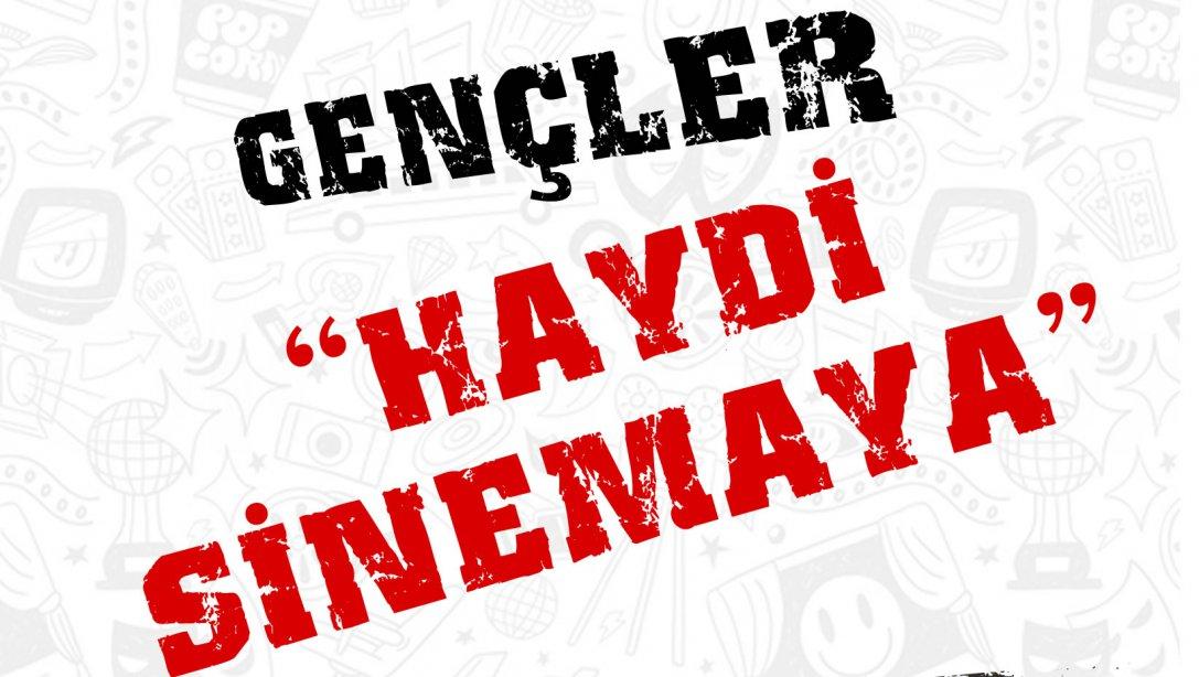 Gençler Haydi Sinemaya